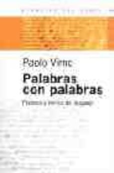 palabras con palabras: poderes y limites del lenguaje-9789501265385