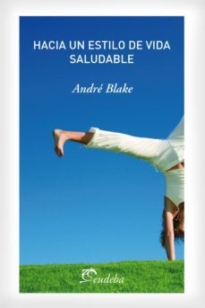 hacia un estilo de vida saludable (ebook)-andre blake-9789502300085