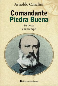 comandante piedra buena-arnoldo canclini-9789507544385