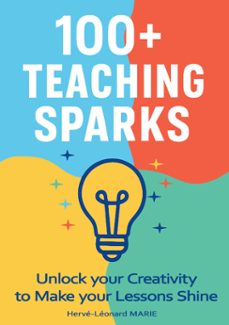 100+ teaching sparks (ebook)-hervé-léonard marie-9789524210485