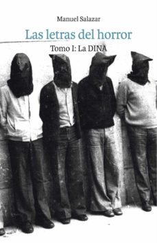 las letras del horror, tomo i: la dina (ebook)-manuel salazar-9789560002785