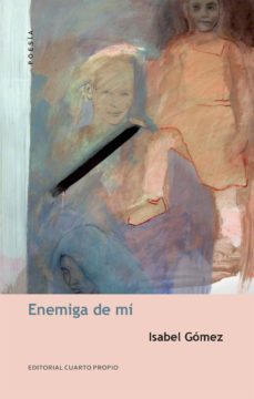 enemiga de mi (ebook)-isabel gomez-9789562606585
