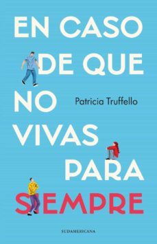 en caso de que no vivas para siempre (ebook)-9789562626385