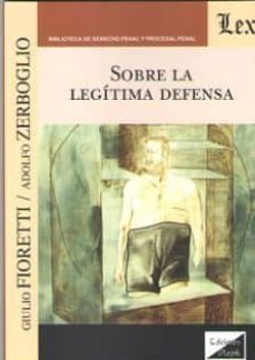 sobre la legitima defensa-giulio fioretti-9789563925685