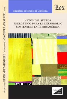 retos del sector energetico para el desarrollo sostenible en iberoamerica-victor hernandez mendible-9789563929485