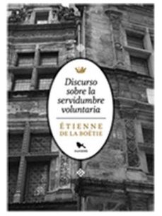 discurso sobre la servidumbre voluntaria-etienne de la boetie-9789568935085