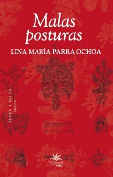 malas posturas (ebook)-lina maria parra ochoa-9789587207385
