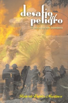 desafio al peligro (ebook)-roberto j. valdés martínez-9789592115385