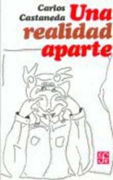 una realidad aparte-carlos castaneda-9789681602185