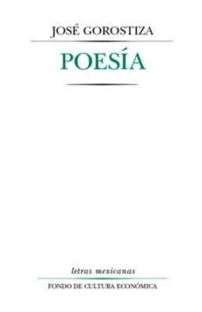 poesia-jose gorostiza-9789681610685