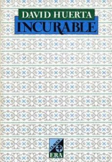 incurable-david huerta-9789684111585