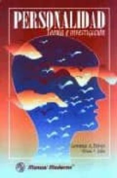 personalidad: teoria e investigacion-lawrence a. pervin-oliver p. john-9789684267985