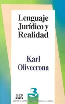 lenguaje juridico y realidad-karl olivecrona-9789684761285