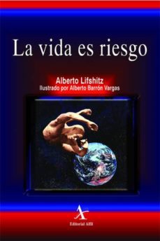 la vida es riesgo-9789687620285