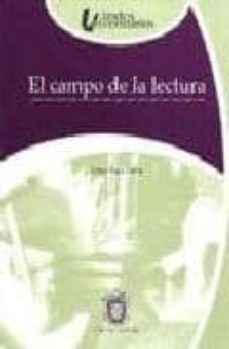 el campo de la lectura-jorge vaca uribe-9789688348185
