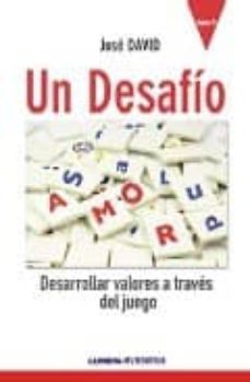 un desafio tomo ii: desarrollar valores a traves del juego-9789870007685