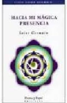 hacia mi magica presencia-saint germain-9789871021185