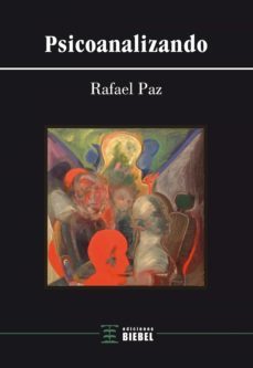 psicoanalizando (ebook)-rafael paz-9789871678785