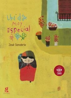 (nodev) un dia muy especial (tinta-braille con audiolibro)-jose sanabria-9789874071385