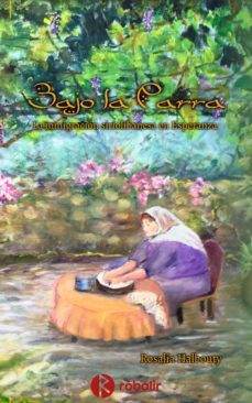 bajo la parra (ebook)-rosalia diana albute-9789874763785