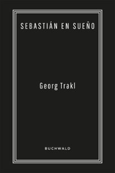 sebastian en sueño (ebook)-georg trakl-9789874768285