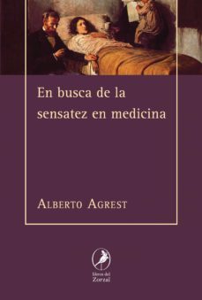 en busca de la sensatez en medicina (ebook)-alberto agrest-9789875992085