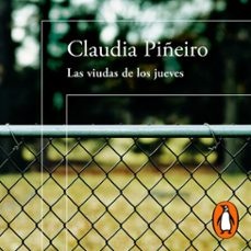 las viudas de los jueves-claudia piñeiro-9789877383485