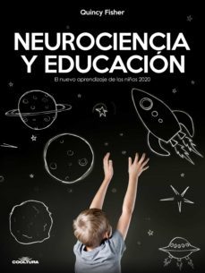 neurociencia y educacion (ebook)-quincy fisher-9789877442885