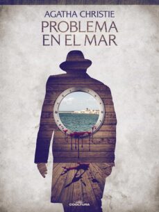 problema en el mar (ebook)-agatha christie-9789877448085