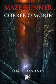 correr o morir (renovacion) (ebook)-james dashner-9789877472585