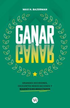 ganar-ganar (ebook)-max bazerman-9789877479485