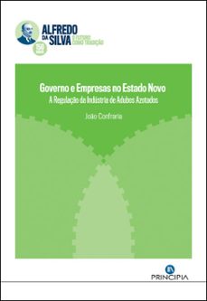 governo e empresas no estado novo (ebook)-joão confraria-9789897164385