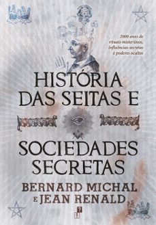 historia das seitas e sociedades secretas (ebook)-bernard michal-jean renald-9789899033085