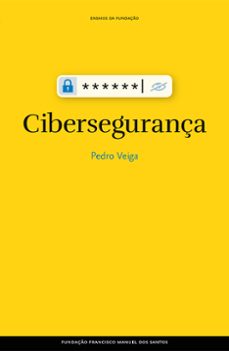 cibersegurança (ebook)-pedro veiga-9789899153585