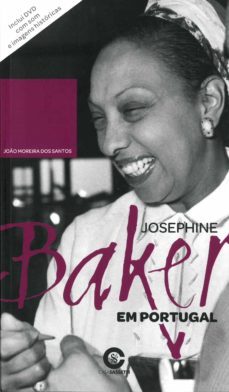 josephine baker em portugal- (ebook)-joão moreira dos santos-9789899516885