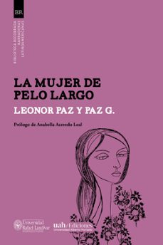 la mujer de pelo largo (ebook)-leonor paz y paz g.-9789929546585