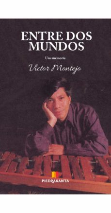 entre dos mundos (ebook)-victor montejo-9789929562585