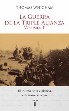 la guerra de la triple alianza i (ebook)-thomas whigham-9789995390785