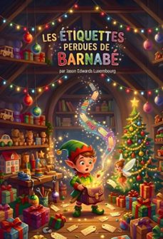 les etiquettes perdues de barnabe (ebook)-jason edwards luxembourg-9789998763685