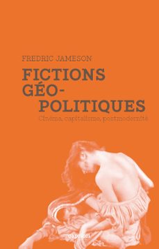 fictions geopolitiques (ebook)-fredric jameson-9791023901085