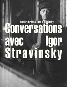 conversations avec igor stravinsky (ebook)-igor stravinsky-robert craft-9791030418385