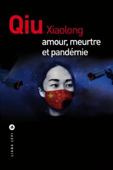 amour, meurtre et pandemie (ebook)-xiaolong qiu-9791034907885