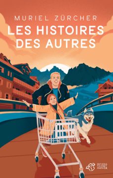 les histoires des autres (ebook)-muriel zurcher-9791035205485