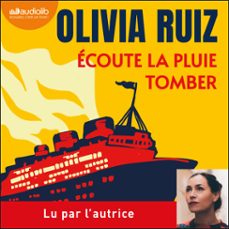 ecoute la pluie tomber (audiolibro)-olivia ruiz-9791035414085