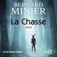 la chasse-bernard minier-9791036613685