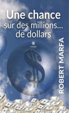 une chance sur des millions de dollars (ebook)-9791037760685