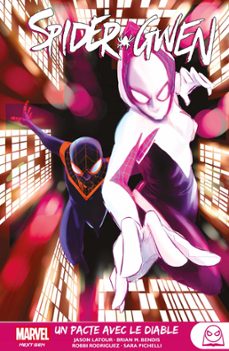 spider-gwen : un pacte avec le diable (ebook)-jason latour-brian michael bendis-9791039121385