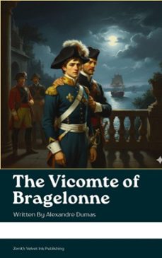 the vicomte of bragelonne (ebook)-alexandre dumas-9791070126585