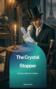 the crystal stopper (ebook)-maurice leblanc-9791070134085