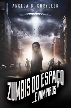 zumbis do espaço... e vampiros (ebook)-9791221320985